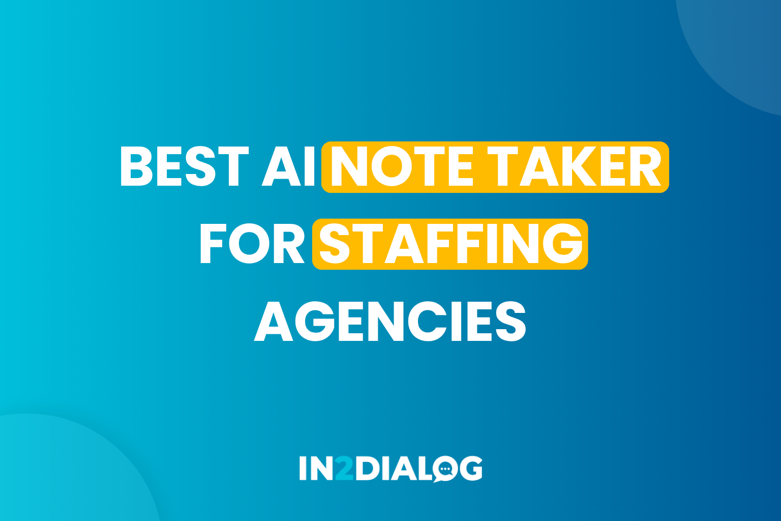 Best AI Note Taker for Staffing Agencies in 2026